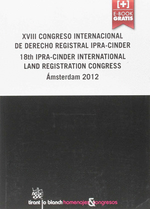 XVIII CONGRESO INTERNACIONAL DE DERECHO REGISTRAL IPRA-CINDER