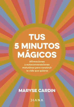 TUS 5 MINUTOS MÁGICOS