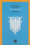 GUERRA SIN ARMAS
