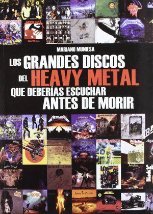 GRANDES DISCOS DEL HEAVY METAL DEBERIAS ESCUCHAR ANTES MORIR