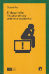 DESARROLLO, EL: HISTORIA DE UNA CIENCIA OCCIDENTAL