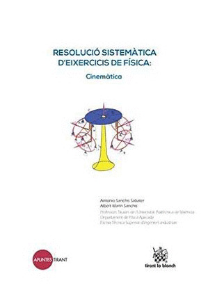 RESOLUCIO SISTEMATICA D?EIXERCICIS DE FISICA: CINEMATICA