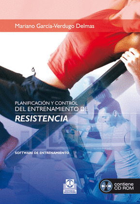 PLANIFICACIÓN Y CONTROL DEL ENTRENAMIENTO DE RESISTENCIA -SOFTWARE DE ENTRENAMIE
