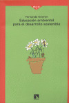 EDUCACION AMBIENTAL PARA EL DESARROLLO SOSTENIBLE