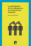 PARTICIPACION DE TRABAJADORES EN LA DEMOCRACIA INDUSTRIAL