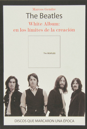 THE BEATLES. WHITE ALBUM