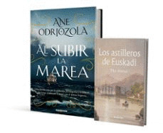 PACK AL SUBIR LA MAREA + OPÚSCULO LOS ASTILLERROS DE EUSKADI