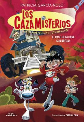 CASO DE LA CASA CON RUEDAS, EL (LOS CAZAMISTERIOS 4)