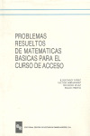 PROBLEMAS RESUELTOS DE MATEMATICAS BASICAS PARA CURSO DE ACCESO
