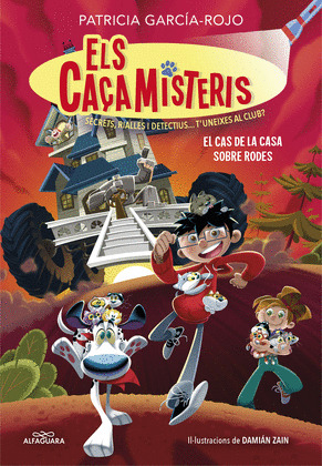 CASO DE LA CASA CON RUEDAS, EL (LOS CAZAMISTERIOS 4)