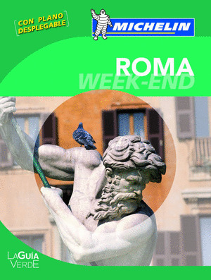 ROMA. LA GUIA VERDE WEEK-END MICHELIN