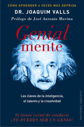 GENIAL MENTE (CÓMO APRENDER CUATRO VECES MÁS DEPRISA)
