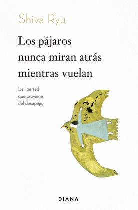 PÁJAROS NUNCA MIRAN ATRÁS MIENTRAS VUELAN, LOS