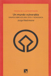 MUNDO VULNERABLE, UN