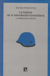 HISTORIA DE LA INTERVENCION HUMANITARIA. IMPERIAL. ALTRUISTA