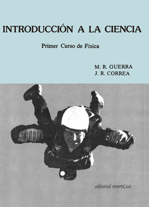 INTRODUCCIÓN A LA CIENCIA. PRIMER CURSO DE FÍSICA