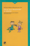 EDUCAR PARA DESAPRENDER LA VIOLENCIA/218