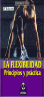FLEXIBILIDAD PRINCIPIOS Y PRACTICA