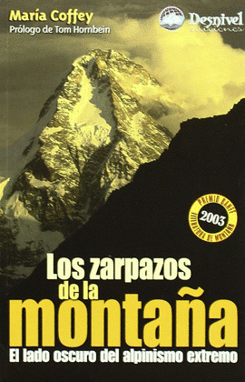 ZARPAZOS DE LA MONTAÑA, LOS-EL LADO OSCURO DEL ALPINISMO EXT