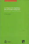 INTEGRACION LINGUISTICA DEL ALUMNADO INMIGRANTE, LA