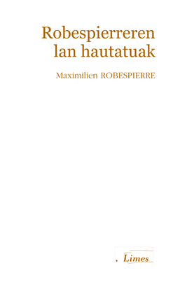 ROBESPIERREREN LAN HAUTATUAK