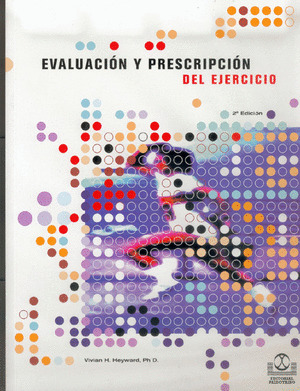 EVALUACION Y PRESCRIPCION EJERCICIO
