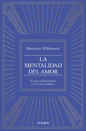 MENTALIDAD DEL AMOR, LA