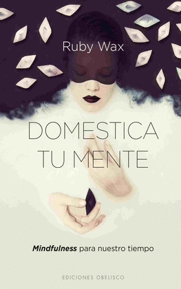 DOMESTICA TU MENTE  (DIGITAL)