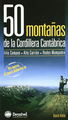 50 MONTAÑAS CORDILLERA CANTABRICA