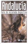 ANDALUCIA, GUIA DE ESCALADA DEPORTIVA