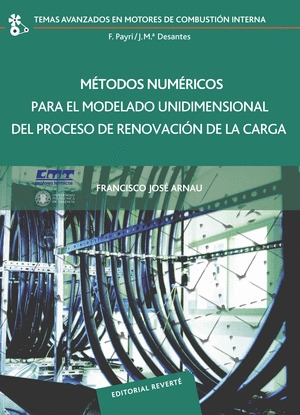 MÉTODOS NUMÉRICOS PARA EL MODELADO UNIDIMENSIONAL DEL PROCESO DE RENOVACIÓN DE L