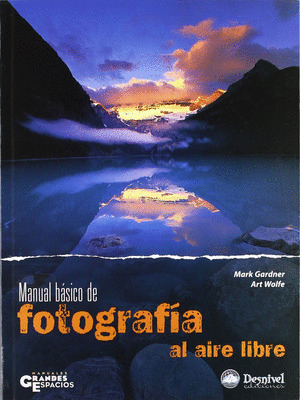 MANUAL BASICO FOTOGRAFIA AIRE LIBRE