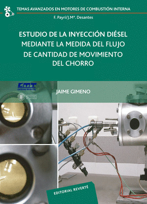ESTUDIO DE LA INYECCIÓN DIÉSEL MEDIANTE LA MEDIDA DEL FLUJO DE CANTIDAD DE MOVIM