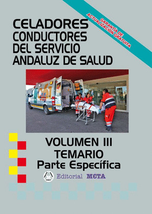 CELADORES CONDUCTORES SAS III TEMARIO ESPECIFICO