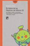 EN BUSCA DE LOS OBJETIVOS DEL MILENIO, 3