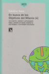 EN BUSCA DE LOS OBJETIVOS DEL MILENIO, 4: CUENTO, JUEGOS Y ACTIVIDADES PARA LOGRAR UN MEDIO AMBIENTE