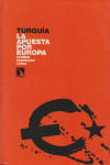 TURQUIA APUESTA POR EUROP