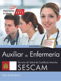 AUXILIAR DE ENFERMERIA. SERVICIO DE SALUD DE CASTILLA-LA MANCHA (SESCAM). TEST E