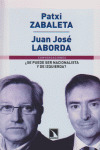¿SE PUEDE SER NACIONALISTA Y DE IZQUIERDA?