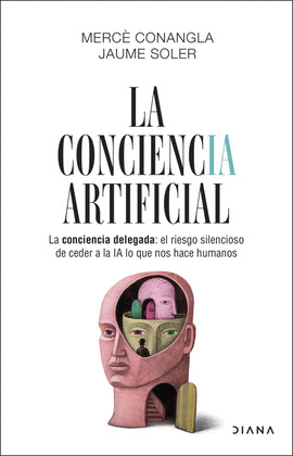 CONCIENCIA ARTIFICIAL, LA