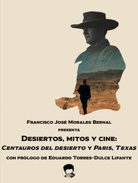 DESIERTOS, MITOS Y CINE
