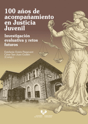100 AÑOS DE ACOMPAÑAMIENTO EN JUSTICIA JUVENIL