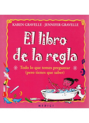 EL LIBRO DE LA REGLA: TODO LO QUE TEMES PREGUNTAR (PERO TIENES QUE SABER)