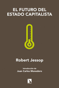 FUTURO DEL ESTADO CAPITALISTA, EL