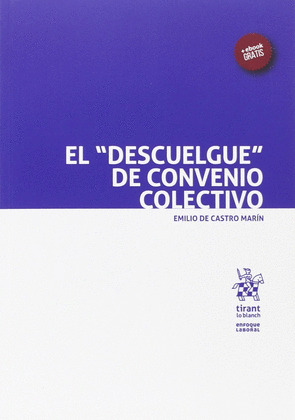 EL DESCUELGUE DE CONVENIO COLECTIVO