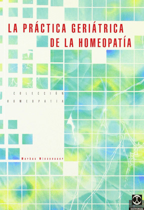 PRACTICA GERIATRICA HOMEOPATIA