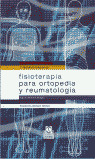 FISIOTERAPIA PARA ORTOPEDIA Y REUMATOLOGIA