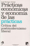 PRACTICAS ECONOMICAS Y ECONOMIA DE LAS PRACTICAS.