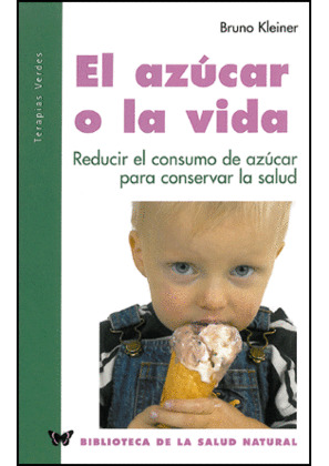 EL AZUCAR O LA VIDA
