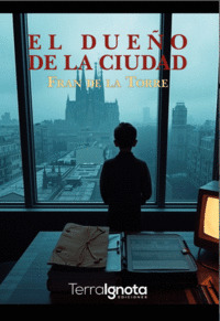 EL DUEÑO DE LA CIUDAD